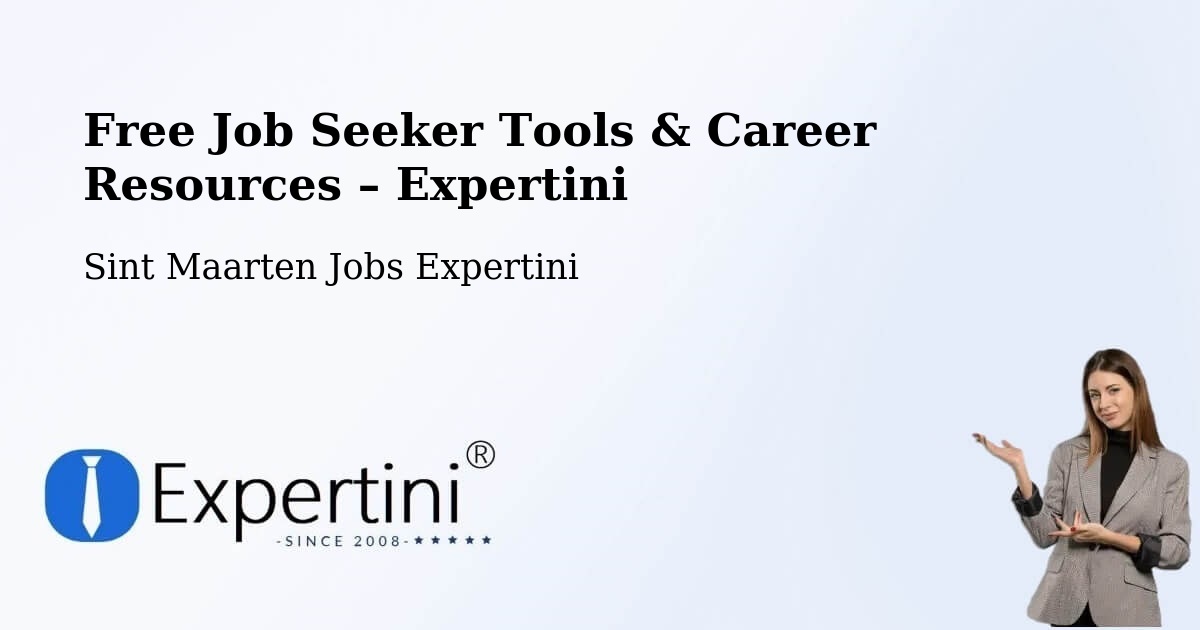 Free Job Seeker Tools & Career Resources – The Villa - The Villa, Sint Maarten Jobs Expertini